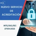 Nuevo servicio de acreditación INTE/ISO/IEC 27001:2023